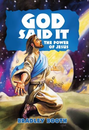God Said It - The Power of Jesus