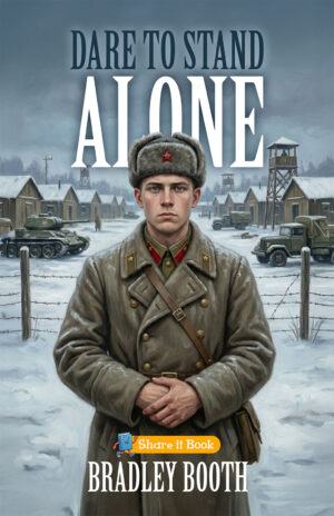 Dare to Stand Alone - Bradley Booth